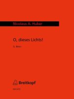 O DIESES LICHTS!