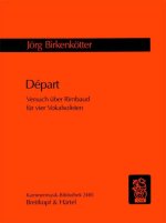 DEPART. VERSUCH UBER RIMBAUD