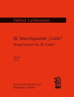 STREICHQUARTETT NR. 3 GRIDO