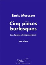 CINQ PIECES BURLESQUES PIANO