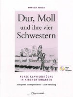 DUR, MOLL U. IHRE 4 SCHWESTERN PIANO