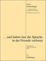UND HABEN FAST DIE SPRACHE IN DER FREMDE VERLOREN