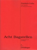 8 BAGATELLEN FUR KLARINETTE(IN A) UND KLAVIER CLARINETTE
