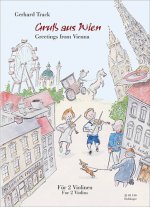GRUSS AUS WIEN - GREETINGS FORM VIENNA VIOLONS