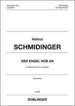 DER ENGEL HOB AN (2013) CHANT