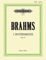 INTERMEZZI(3) OP.117 PIANO