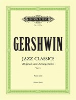 GEORGE GERSHWIN : JAZZ CLASSICS FOR PIANO SOLO, VOLUME 1