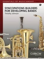 SYNCOPATIONS BUILDERS FOR DEVELOPING BANDS CONCERT BAND/HARMONIE/FANFARE -PARTITION+PARTIES SEPAREES