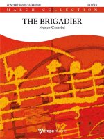 THE BRIGADIER CONCERT BAND/HARMONIE