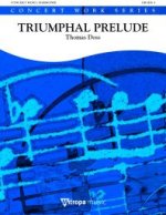 TRIUMPHAL PRELUDE CONCERT BAND/HARMONIE-PARTITION+PARTIES SEPAREES