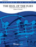 THE IDOL OF THE FLIES CONCERT BAND/HARMONIE