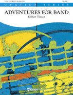 ADVENTURES FOR BAND CONCERT BAND/HARMONIE-PARTITION+PARTIES SEPAREES