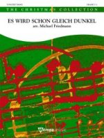ES WIRD SCHON GLEICH DUNKEL CONCERT BAND/HARMONIE-PARTITION+PARTIES SEPAREES