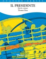 IL PRESIDENTE CONCERT BAND/HARMONIE-PARTITION+PARTIES SEPAREES