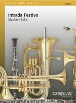 INTRADA FESTIVO CONCERT BAND/HARMONIE -PARTITION+PARTIES SEPAREES