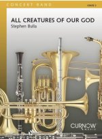 ALL CREATURES OF OUR GOD CONCERT BAND/HARMONIE -PARTITION+PARTIES SEPAREES