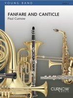 FANFARE AND CANTICLE CONCERT BAND/HARMONIE