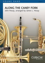 ALONG THE CANEY FORK CONCERT BAND/HARMONIE -PARTITION+PARTIES SEPAREES