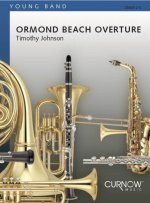 ORMOND BEACH OVERTURE CONCERT BAND/HARMONIE -PARTITION+PARTIES SEPAREES