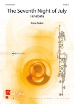THE SEVENTH NIGHT OF JULY CONCERT BAND/HARMONIE