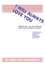 I WILL ALWAYS LOVE YOU CONCERT BAND/HARMONIE -PARTITION+PARTIES SEPAREES