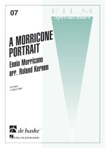A MORRICONE PORTRAIT CONCERT BAND/HARMONIE