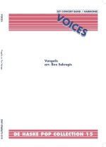 VOICES CONCERT BAND/HARMONIE -PARTITION+PARTIES SEPAREES