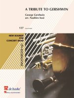 A TRIBUTE TO GERSHWIN CONCERT BAND/HARMONIE -PARTITION+PARTIES SEPAREES