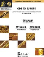 ODE TO EUROPE CONCERT BAND/HARMONIE-PARTITION+PARTIES+CD