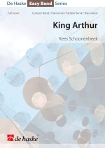 KING ARTHUR CONCERT BAND/HARMONIE/FANFARE -PARTITION+PARTIES SEPAREES