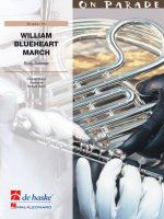 WILLIAM BLUEHEART MARCH CONCERT BAND/HARMONIE/FANFARE -PARTITION+PARTIES SEPAREES