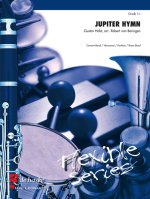JUPITER HYMN CONCERT BAND/HARMONIE/FANFARE -PARTITION+PARTIES SEPAREES