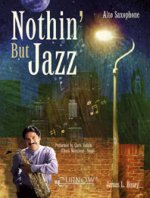 NOTHIN' BUT JAZZ SAXOPHONE +CD