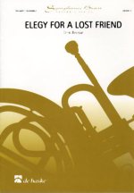 ELEGY FOR A LOST FRIEND TROMPETTE -PARTITION+PARTIES SEPAREES