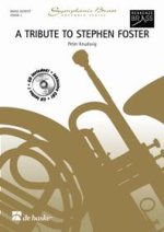 A TRIBUTE TO STEPHEN FOSTER MUSIQUE D'ENSEMBLE-PARTITION+PARTIES+CD