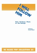 I WILL FOLLOW HIM FANFARE
