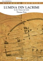 LUMINA DIN LACRIME-IN DEN TRANEN DAS LICHT CONCERT BAND/HARMONIE-PARTITION+PARTIES SEPAREES