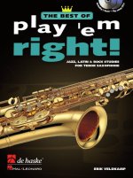 THE BEST OF PLAY 'EM RIGHT SAXOPHONE +CD
