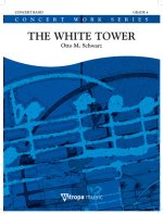 THE WHITE TOWER CONCERT BAND/HARMONIE