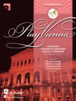 PLAY VIENNA! - TROMBONE TROMBONE +CD