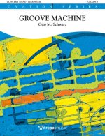 GROOVE MACHINE CONCERT BAND/HARMONIE