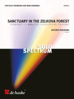SANCTUARY IN THE ZELKOVA FOREST TROMBONE -PARTITION+PARTIES SEPAREES