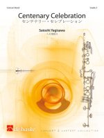 CENTENARY CELEBRATION CONCERT BAND/HARMONIE -PARTITION+PARTIES SEPAREES