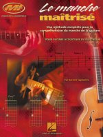 LE MANCHE MAITRISE [F] GUITARE
