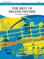 THE BEST OF HELENE FISCHER CONCERT BAND/HARMONIE-PARTITION+PARTIES SEPAREES