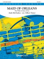MAID OF ORLEANS CONCERT BAND/HARMONIE