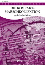 DIE KOMPAKT-MARSCHKOLLEKTION-DIREKTION