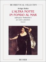 MEFISTOFELE: L' ALTRA NOTTE IN FONDO AL MARE CHANT