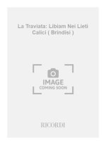 LA TRAVIATA: LIBIAM NEI LIETI CALICI ( BRINDISI ) PIANO