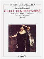 LINDA DI CHAMOUNIX: O LUCE DI QUEST'ANIMA CHANT